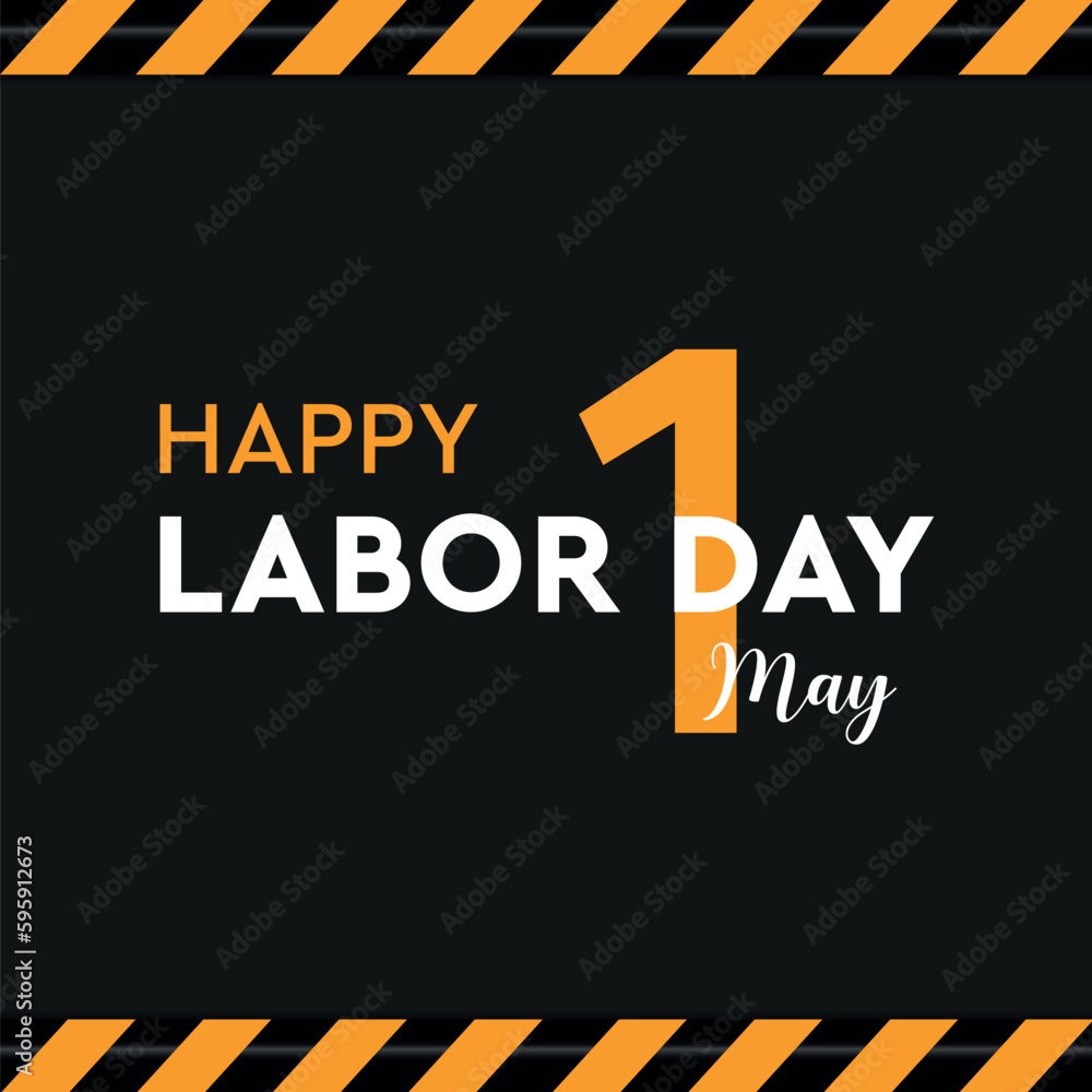 happy labor day 1 may typography and warning tape