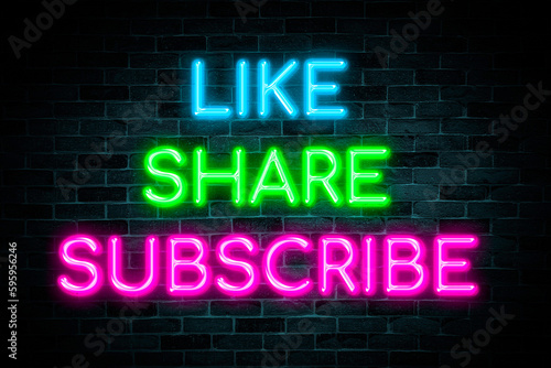 Like, share, subscribe neon banners on bricks wall background, light signboard followers, and social media content channels.