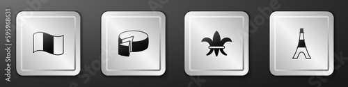 Set Flag France, Cheese, Fleur De Lys and Eiffel tower icon. Silver square button. Vector
