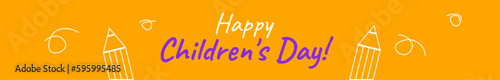 Banner for children's day, with pencil, balloon, heart, cloud, sun ice-cream, ball
