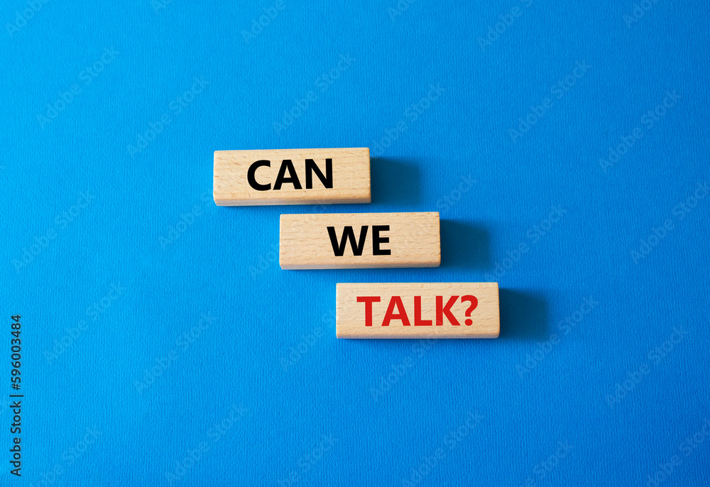 Can we talk symbol. Concept word Can we talk on wooden blocks. Beautiful blue background. Business and Can we talk concept. Copy space Can we talk symbol. Concept word Can we talk on wooden blocks. Beautiful blue background. Business and Can we talk concept. Copy space