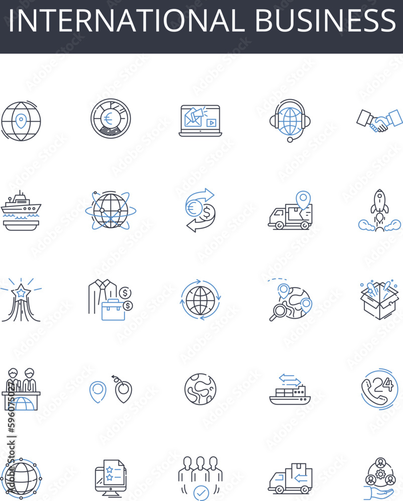 International business line icons collection. Global commerce, Foreign trade, Multinational affairs, Transnational dealings, World economics, Cross-border ventures, Intercontinental transactions