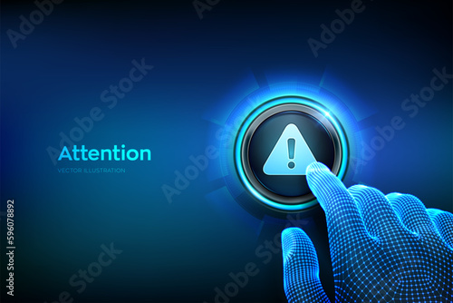 Attention button. Hazard attention sign with exclamation mark symbol. Alert alarm icon. Danger Symbol. Closeup finger about to press a button with triangle warning sign. Vector Illustration.