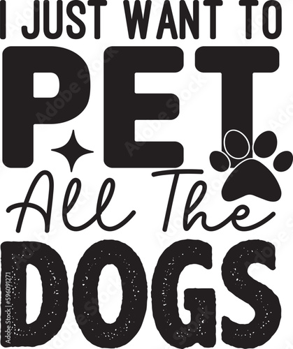 I Just Want To Pet All The Dogs