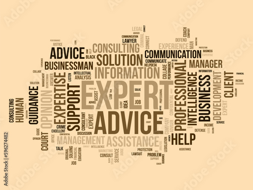 Word cloud background concept for Expert advice. Service support help with expert opinion guidance. vector illustration.