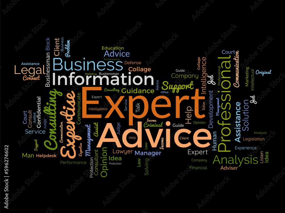 Word cloud background concept for Expert advice. Service support help with expert opinion guidance. vector illustration. Word cloud background concept for Expert advice. Service support help with expert opinion guidance. vector illustration.