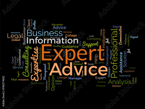 Word cloud background concept for Expert advice. Service support help with expert opinion guidance. vector illustration.