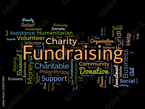 Word cloud background concept for Fundraising. Charity funding, philanthropy donation support of charitable contribution. vector illustration.