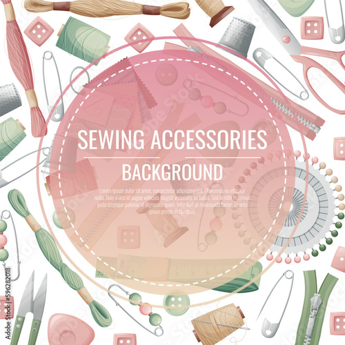 Frame with sewing accessories. Vector template with drawn colorful illustrations of sewing tools and supplies. Poster, banner for a sewing shop or studio
