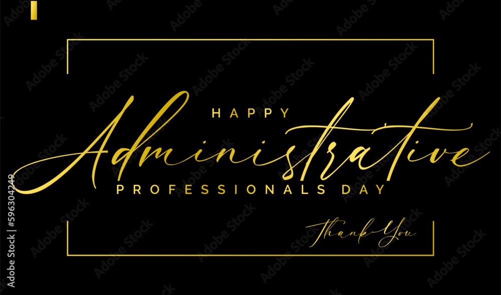 Fototapeta premium Administrative Professionals Day, Secretaries Day or Admin Day. Holiday concept. Template for background, banner, card, poster, t-shirt with text inscription