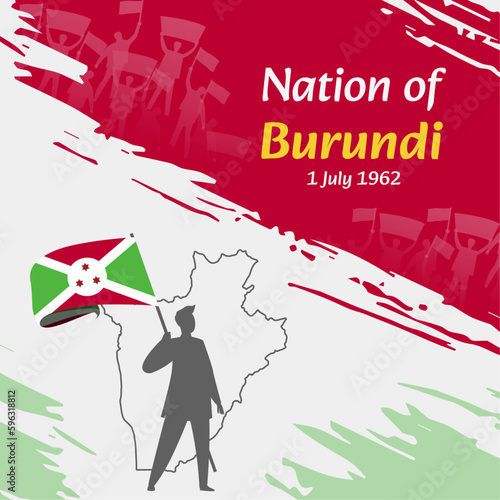 Burundi Independence Day Post Design. July 1st, the day when Burundians made this nation free. Suitable for national days. Perfect concepts for social media posts, greeting cards, covers, banners.