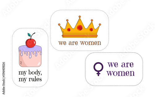Set of vector feminist stickers. Cartoon icons of feminist symbols with inspirational quotes. Set of trendy inscriptions on women empowerment, self-acceptance and gender equality.