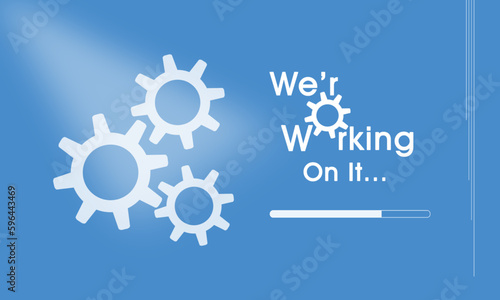 Working on it sign on blue background with wheels. Update and repair concept for hardware and software system. Web vector illustration.