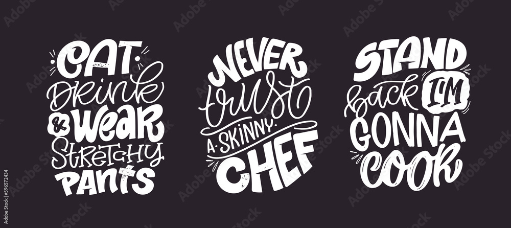 Fototapeta premium Set with Handwritten lettering quotes about kitchen and cooking. Hand drawn unique typography design element for greeting cards, decoration, prints and posters.