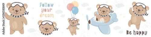 Vector collection of children's illustrations. Cute teddy bear pilot flying an airplane. Soaring on balloons. Inscriptions follow the dream and be happy