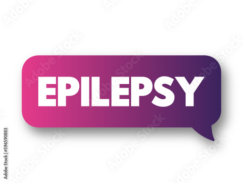 Epilepsy is a central nervous system (neurological) disorder, text concept background
