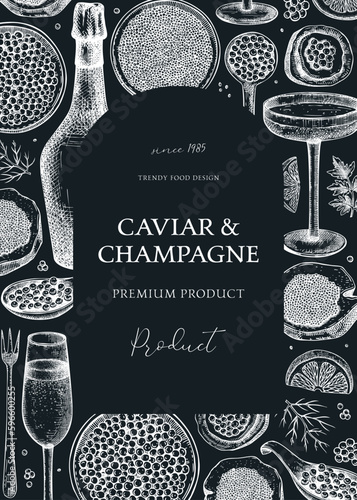 Caviar and champagne artistic frame design. Hand drawn menu  template with red caviar canape, canned black caviar, sparkling wine bottle, glasses sketches. Seafood background on chalkboard