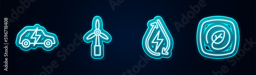 Set line Electric car, Wind turbine, Water energy and Location with leaf. Glowing neon icon. Vector