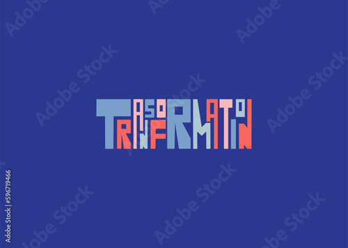 Transformation word vector art. Transformation typography T-shirt design.  (sign, symbol, icon, design element)