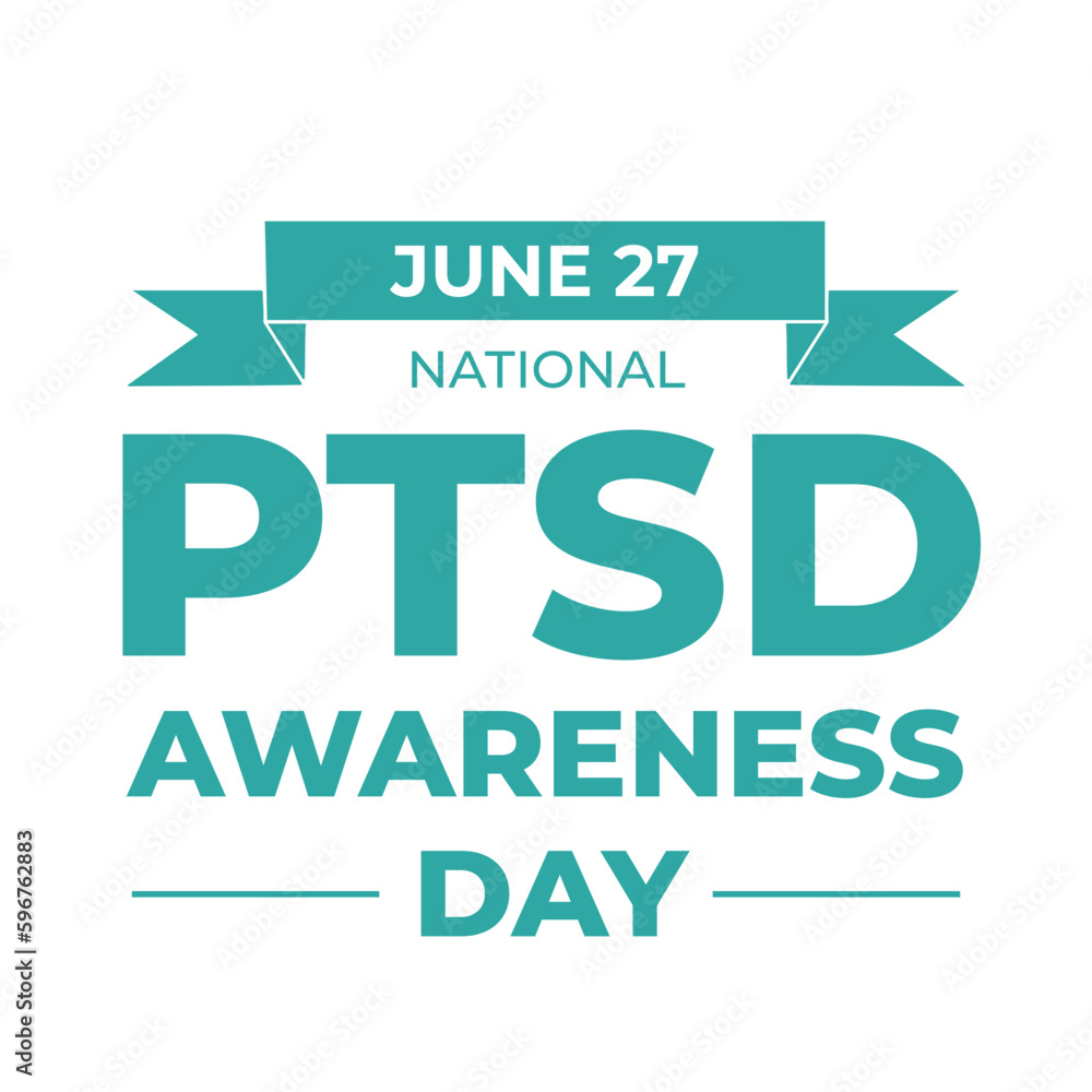National PTSD Awareness Day typography poster. Post Traumatic Stress Disorder. Annual event in USA in June 27. Vector illustration.