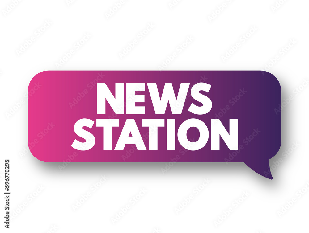 News Station - television or radio station which produces and broadcasts news, text concept background News Station - television or radio station which produces and broadcasts news, text concept background