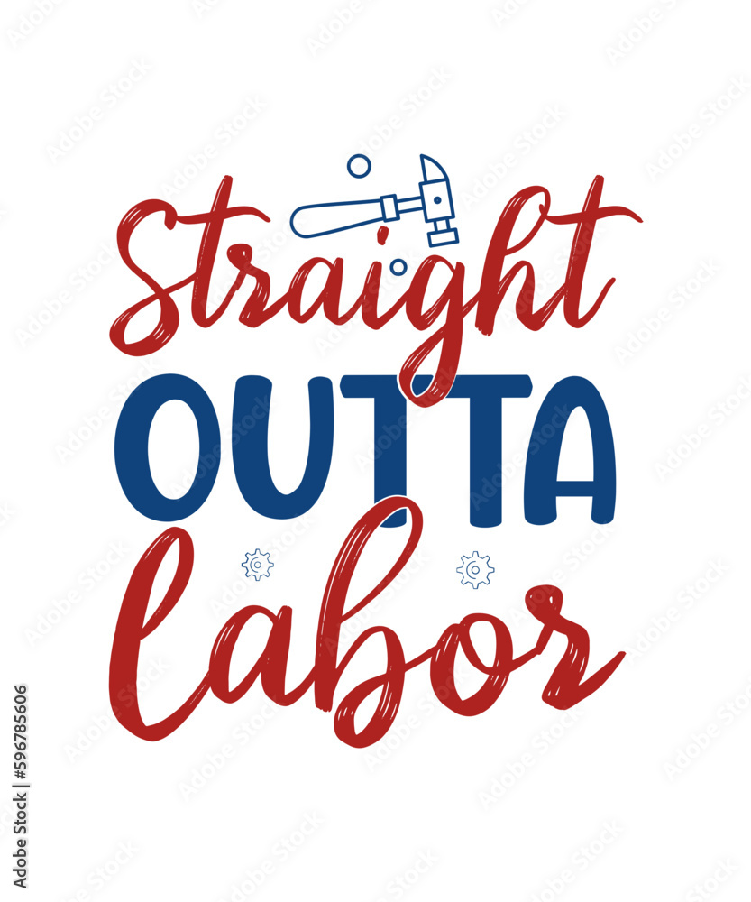 Labor Day SVG Bundle Vol-06, Labor and Delivery Nurse, USA Labor Day Svg, Workers Day Svg, Happy Labor Day Svg, T-shirt Design,Labor Day SVG Bundle Vol-05, USA Labor Day Svg, Workers Day Svg, Happy La Labor Day SVG Bundle Vol-06, Labor and Delivery Nurse, USA Labor Day Svg, Workers Day Svg, Happy Labor Day Svg, T-shirt Design,Labor Day SVG Bundle Vol-05, USA Labor Day Svg, Workers Day Svg, Happy La