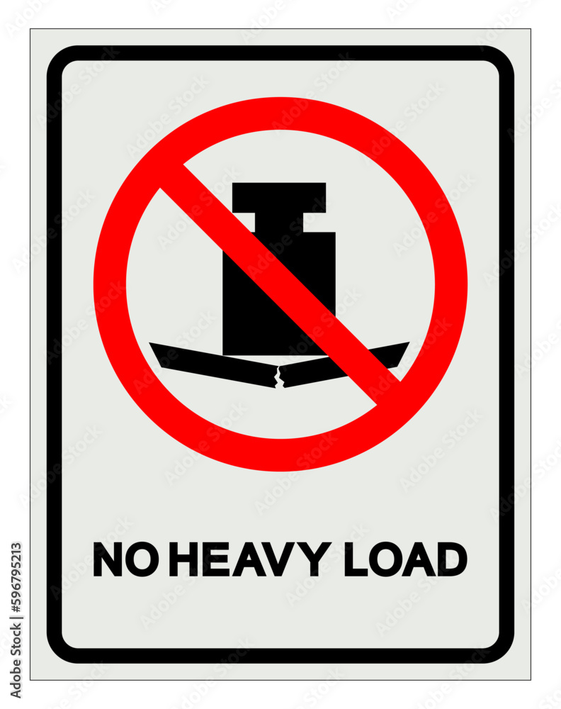 No Heavy Load Symbol Sign ,Vector Illustration, Isolate On White Background Label .EPS10 No Heavy Load Symbol Sign ,Vector Illustration, Isolate On White Background Label .EPS10