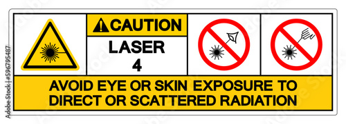 Caution Laser 4 Avoid Eye or Skin Exposure to Direct or Scattered Radiation Symbol Sign, Vector Illustration, Isolate On White Background Label .EPS10