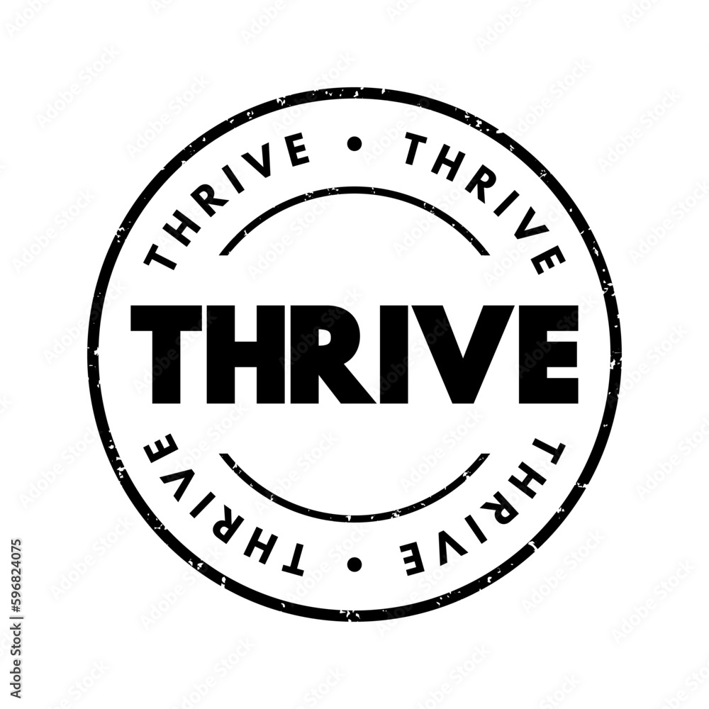 Thrive text stamp, concept background