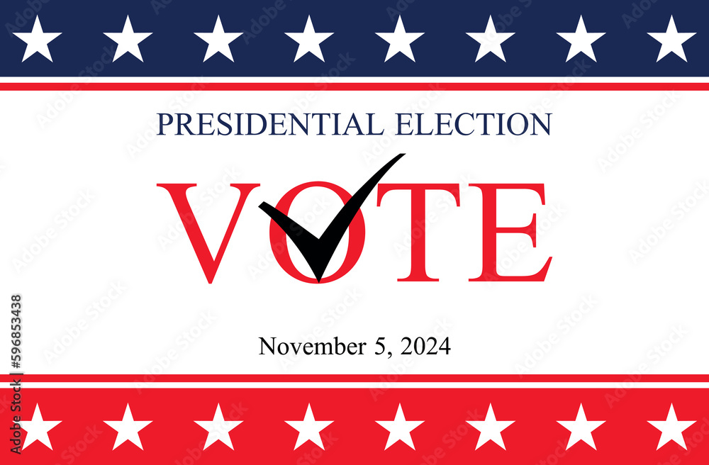 USA Election 2024 Vector Background Stock Vector Adobe Stock   1000 F 596853438 YikW8SyYWx5bmOWVUHV12HIEsrvMgknS 