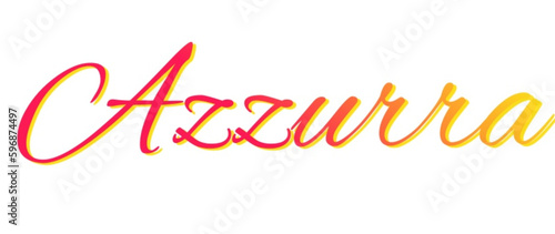 Azzurra - red and yellow color - female name - ideal for websites, emails, presentations, greetings, banners, cards, books, t-shirt, sweatshirt, prints
