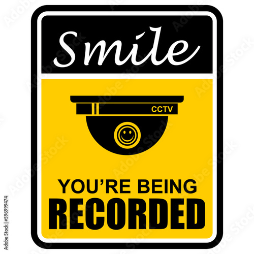Smile, you're being recorded, sign and label vector