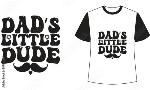 Dad’s Little Dude Svg
 photo