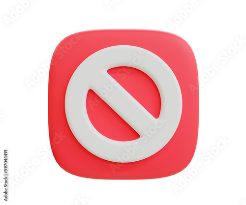 3d minimal prohibited icon. stop sign. restrict symbol. forbidden icon. 3d illustration.