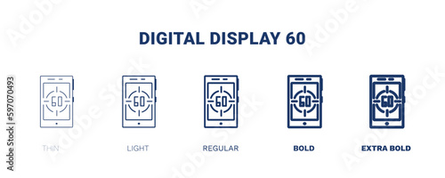 digital display 60 icon. Thin, light, regular, bold, black digital display 60 icon set from education and science collection. Editable digital display 60 symbol can be used web and mobile