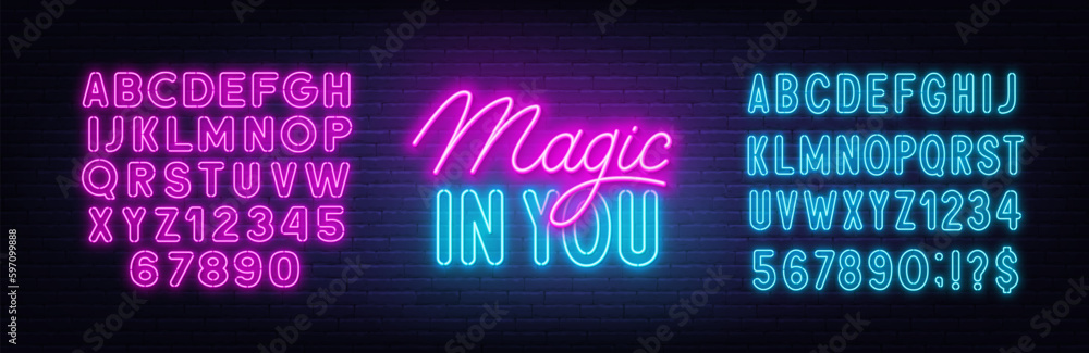Magic in You neon quote on brick wall background.