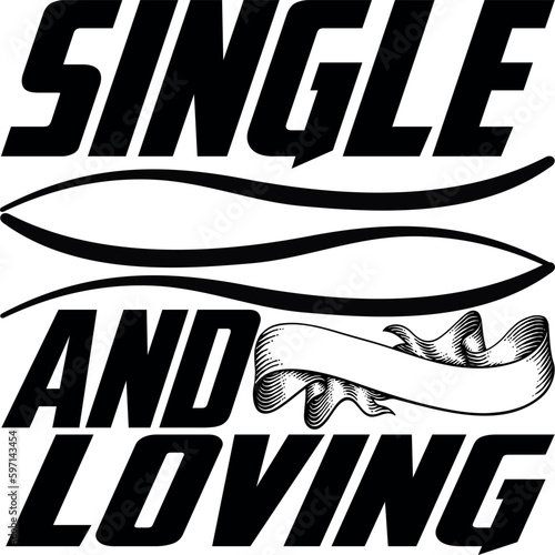 single and loving