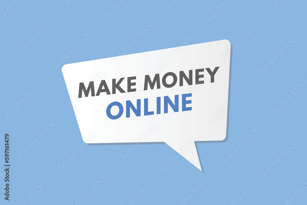 Make Money online text Button. Make Money online Sign Icon Label Sticker Web Buttons Make Money online text Button. Make Money online Sign Icon Label Sticker Web Buttons
