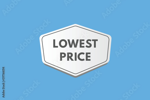 Lowest Price text Button. Lowest Price Sign Icon Label Sticker Web Buttons