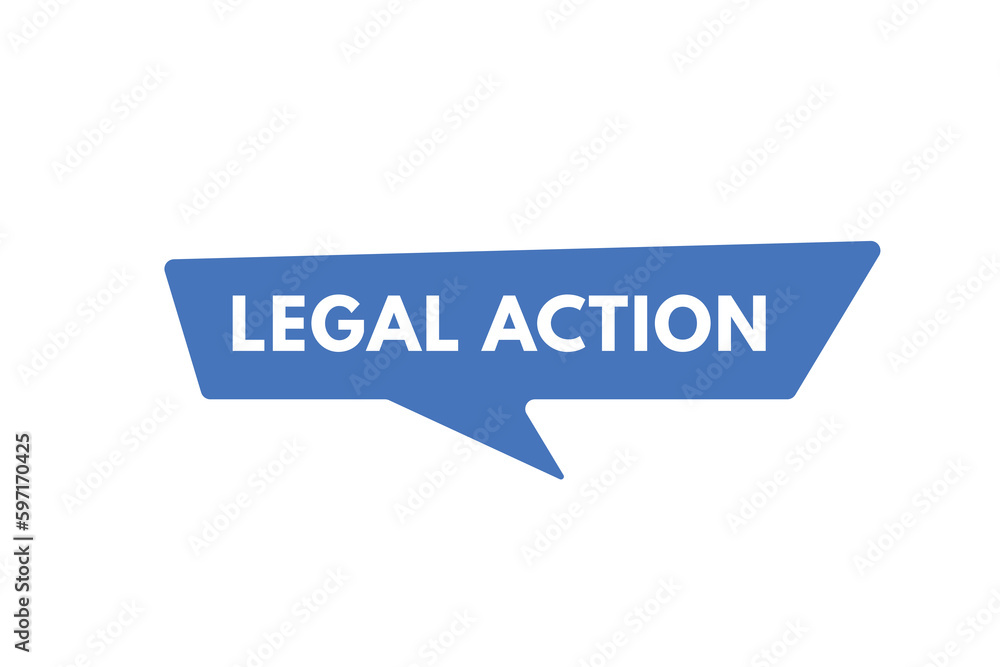 Legal Action text Button. Legal Action Sign Icon Label Sticker Web Buttons