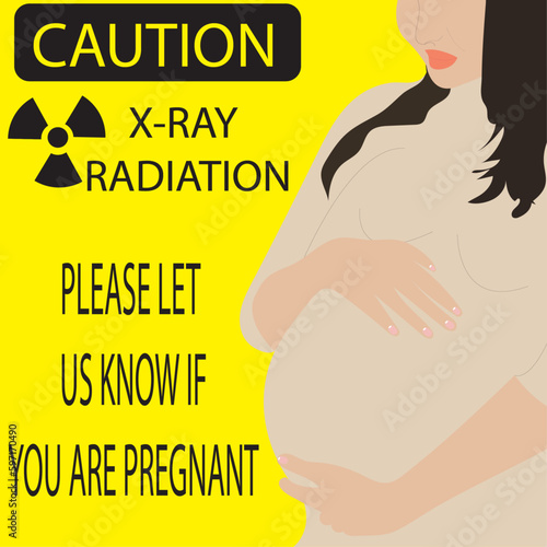 woman with a warning sign, warning sign, radiation pregnancy warning signs white women, caution signs, caution x-ray, pregnant women