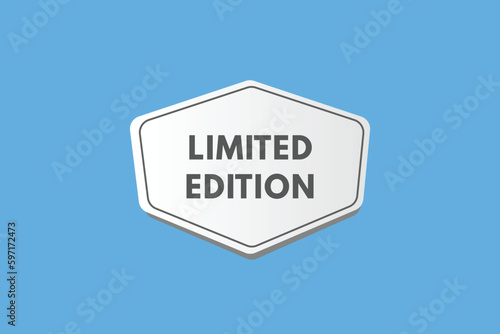 Limited Edition text Button. Limited Edition Sign Icon Label Sticker Web Buttons