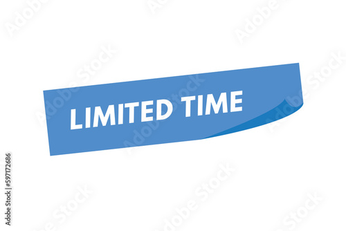 Limited Time text Button. Limited Time Sign Icon Label Sticker Web Buttons