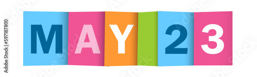 MAY 23 colorful vector typography banner