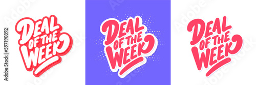 Deal of the Week. Vector handwritten letterings.