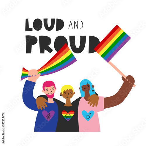 Loud and proud quote. Happy pride month card. Three lgbt people hug with heart in flag colors. Bipoc gay, bisexual and transgender together celebrate holding flag.