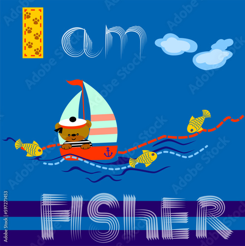 I am fisher - bear vector illustration. T-shirts design