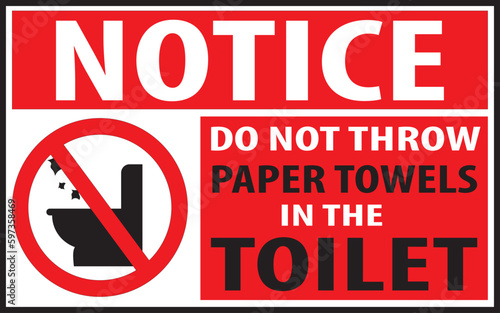Do not throw paper towels in the toilet sign vector