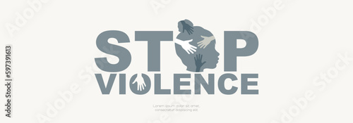 Stop violence banner.