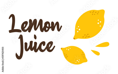 Vector lemon juice banner. Illustration with lettering and juice splash. Lemon juice advertisement. Yellow tropical fruit in flat design. Poster with citrus.